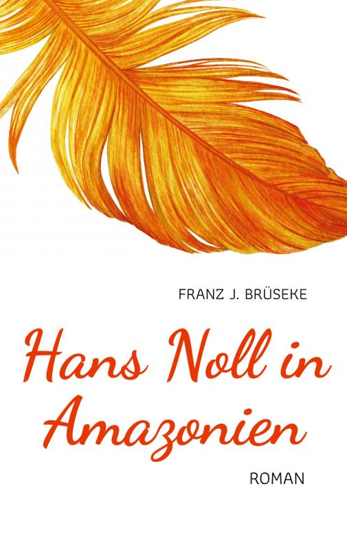 Capa de Hans Noll in Amazonien, edição de 2023