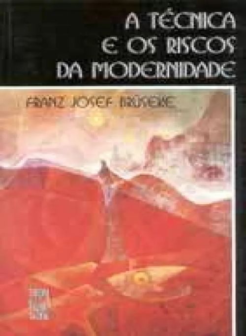 Capa de A Técnica e os Riscos da Modernidade, Editora da UFSC